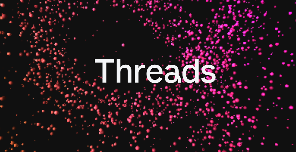 Threads