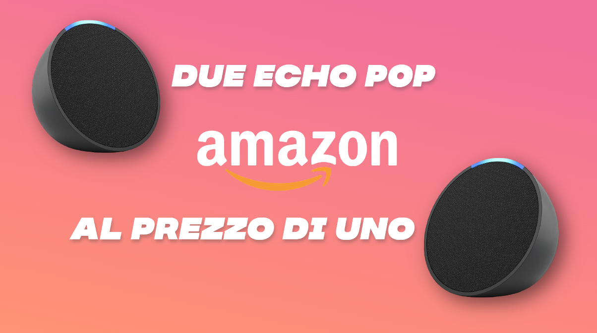 Echo Pop: offerta anticipata Black Friday CLAMOROSA